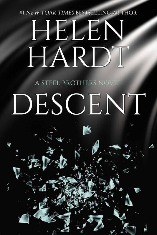 

Descent: Steel Brothers Saga Book 15 (Volume 15)