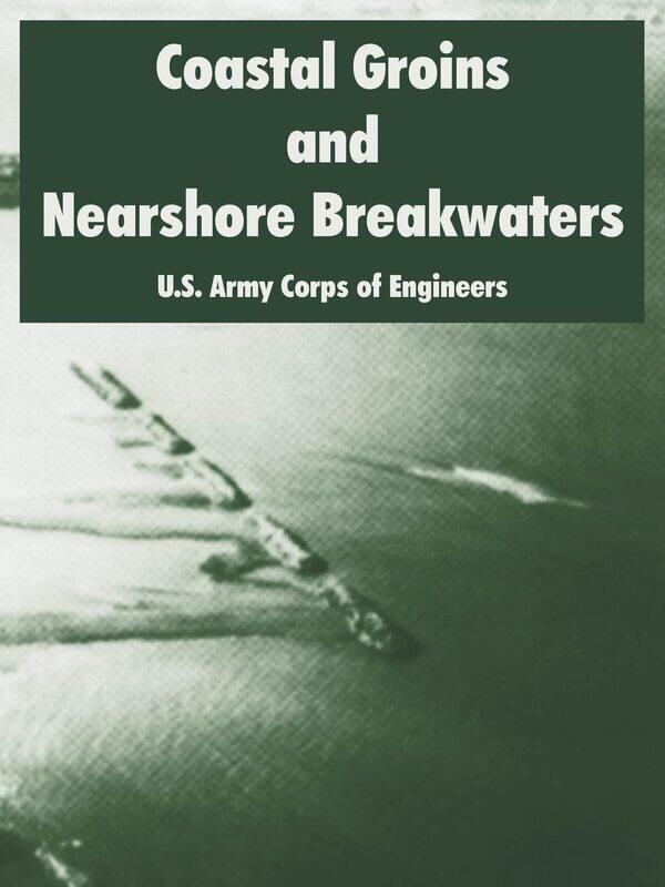 

Coastal Groins and Nearshore Breakwaters