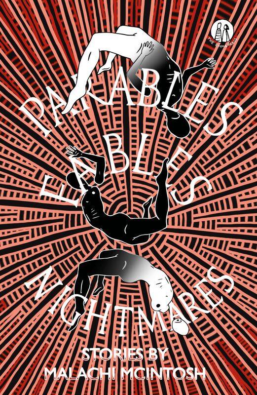 

Parables, Fables, Nightmares