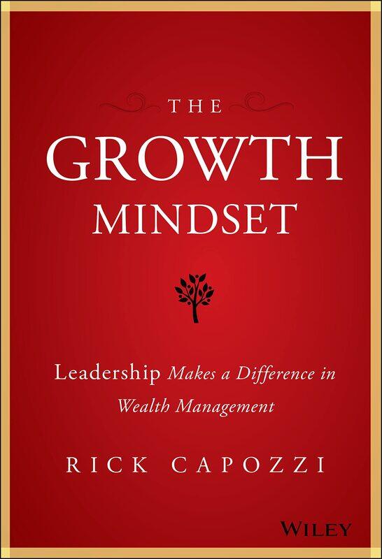 

The Growth Mindset: Leadership Makes a Difference in Wealth Management