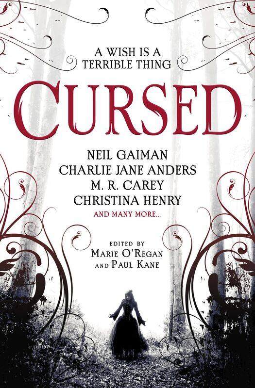 

Cursed: An Anthology