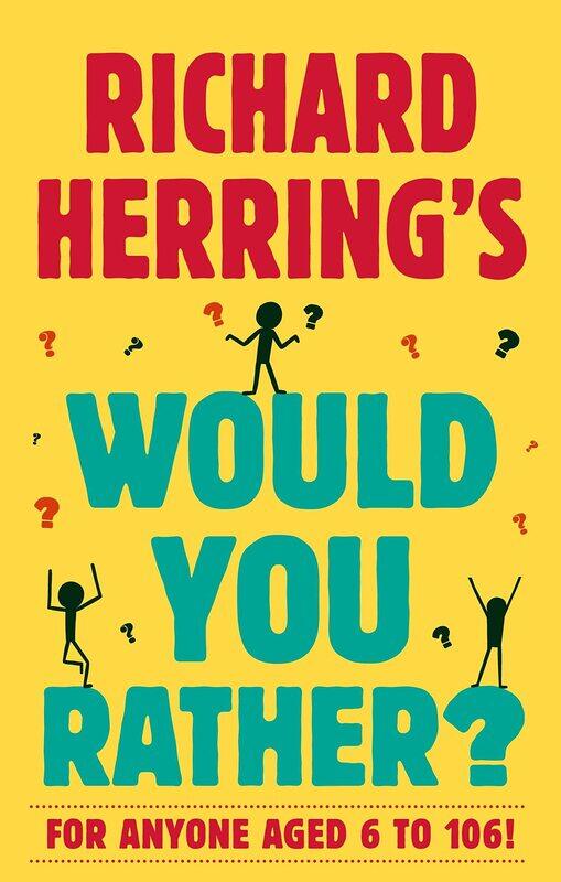 

Richard Herring's Would You Rather