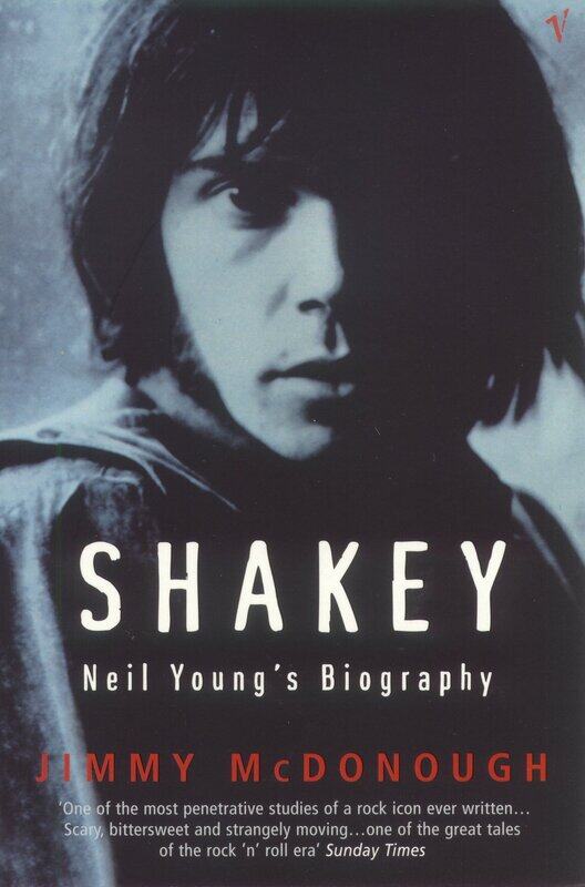 

Shakey: Neil Young's Biography