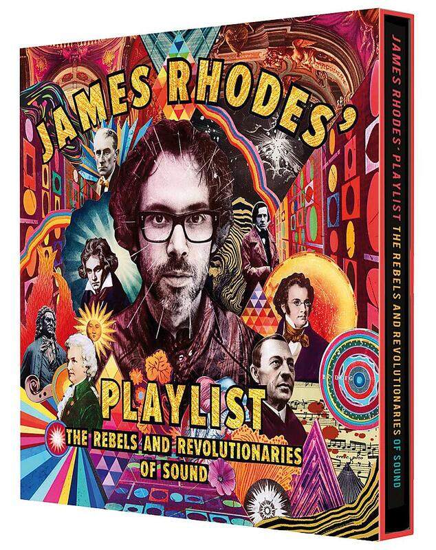 

James Rhodes' Playlist: The Rebels and Revolutionaries of Sound