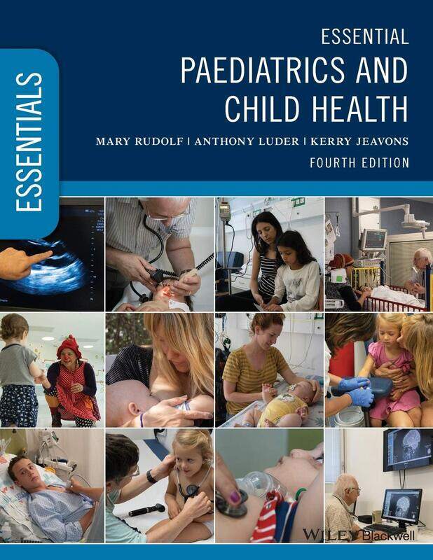 

Wiley-Blackwell Essential Paediatrics and Child Health
