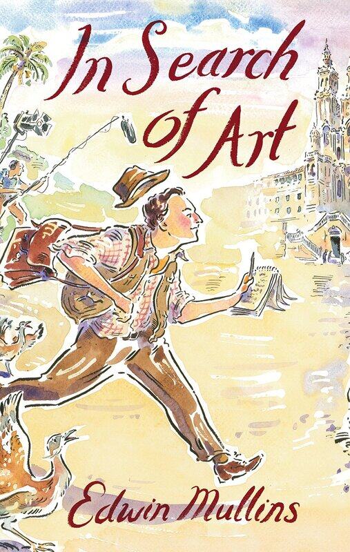 

In Search of Art: Adventures and Discoveries
