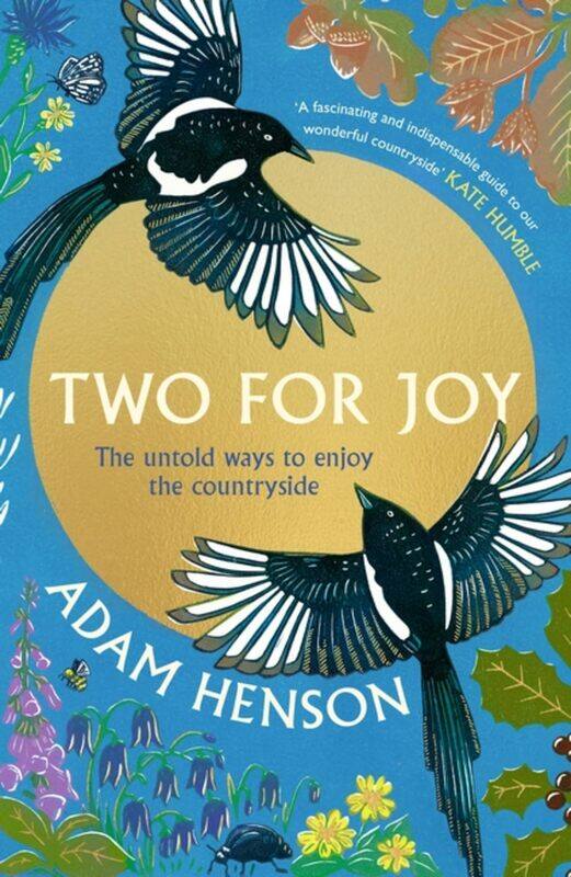 

Two for Joy: The untold ways to enjoy the countryside