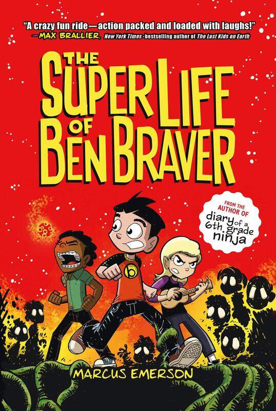 

The Super Life of Ben Braver