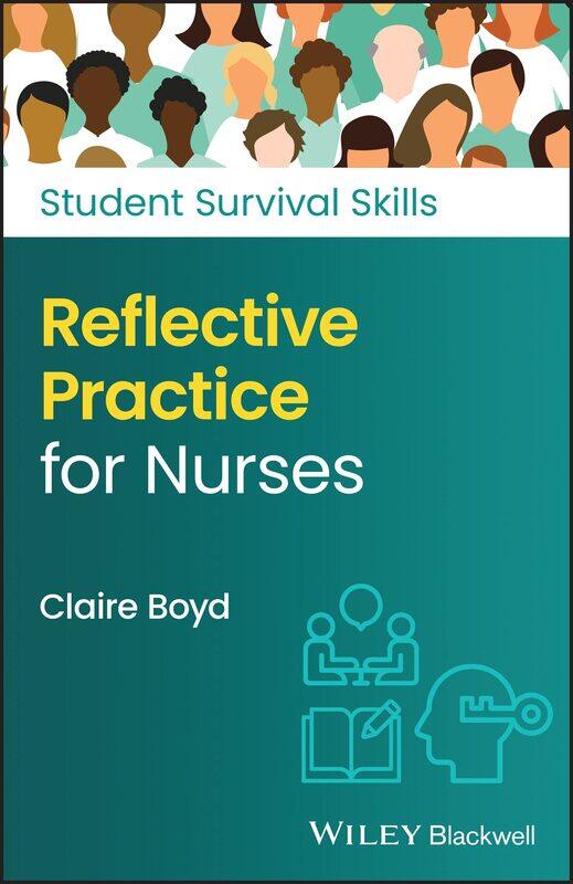 

Reflective Practice for Nurses