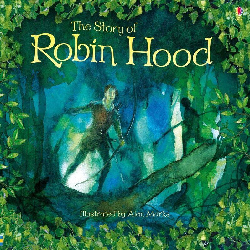 

Usborne Publishing Ltd Story of Robin Hood