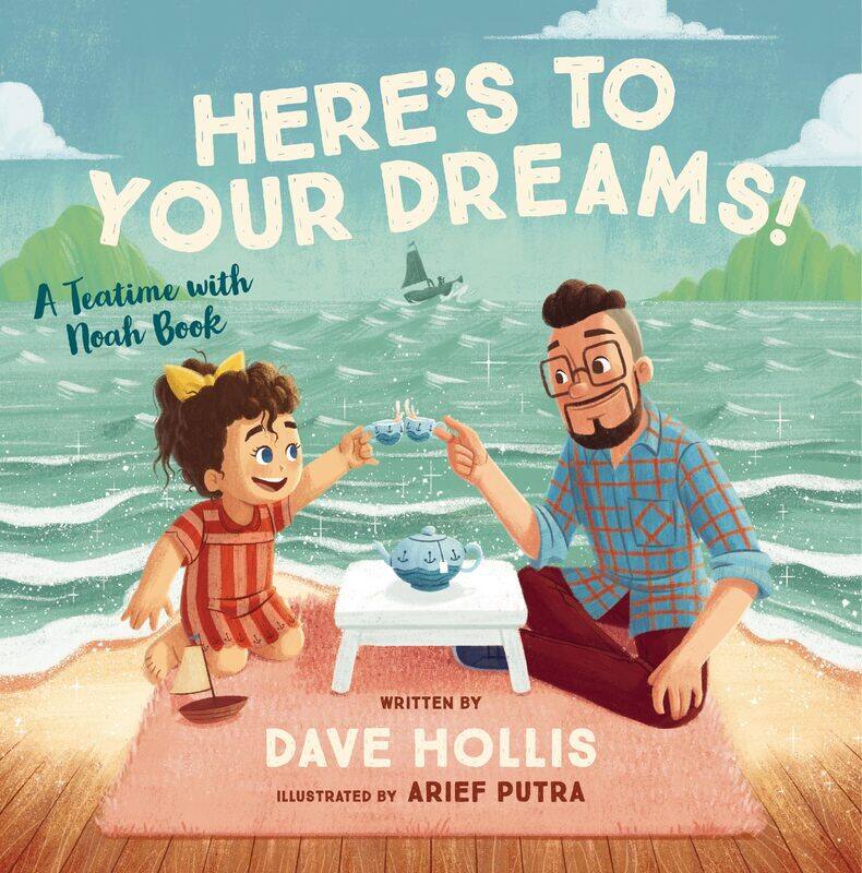 

Thomas Nelson Here's to Your Dreams!: A Teatime with Noah Book
