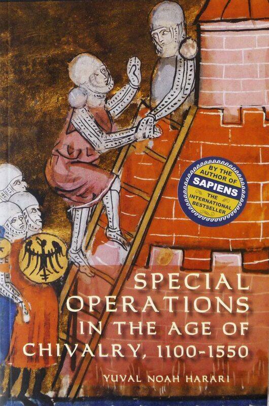 

Special Operations in the Age of Chivalry, 1100-15
