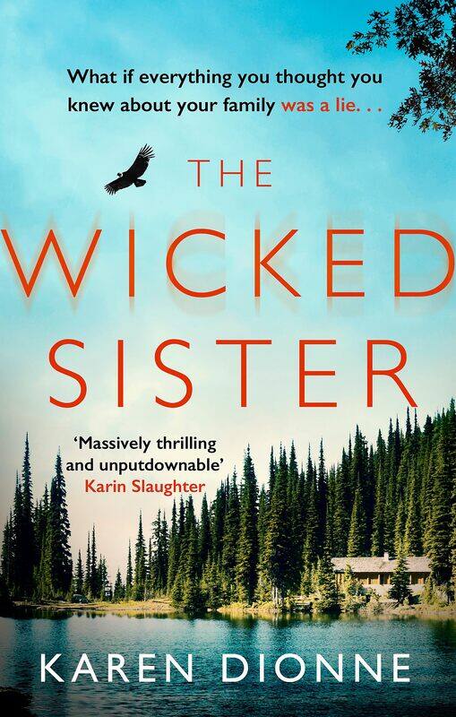 

The Wicked Sister: The gripping thriller with a killer twist