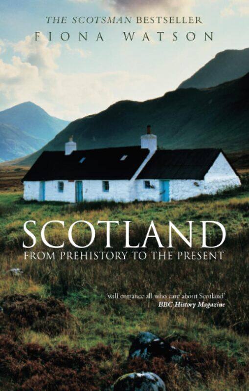 

Scotland from Pre-History to the Present