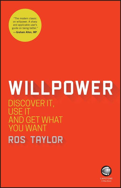 

Willpower: Discover It, Use It and Get What You Want