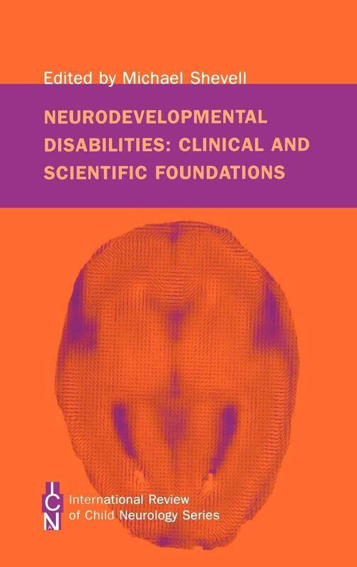 

Neurodevelopmental Disabilities: Clinical and Scientific Foundations