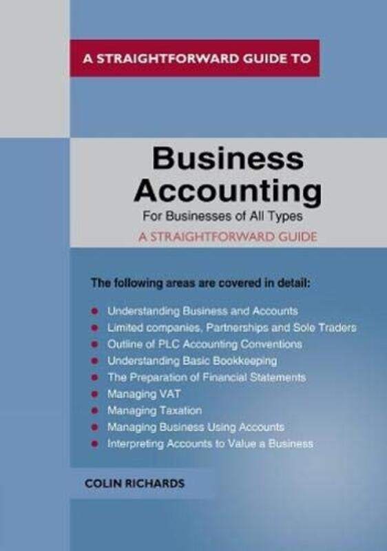 

Business Accounting: For Businesses Of All Types