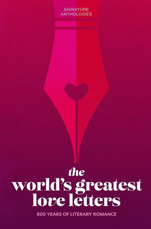 

The World's Greatest Love Letters