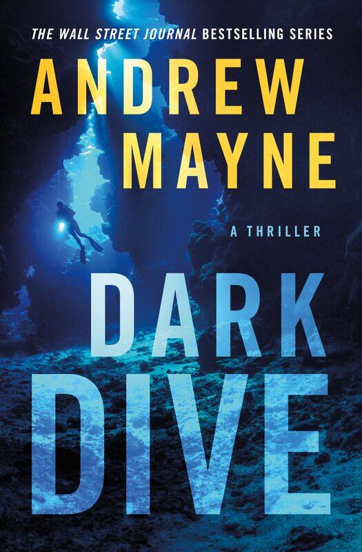 

Dark Dive: A Thriller