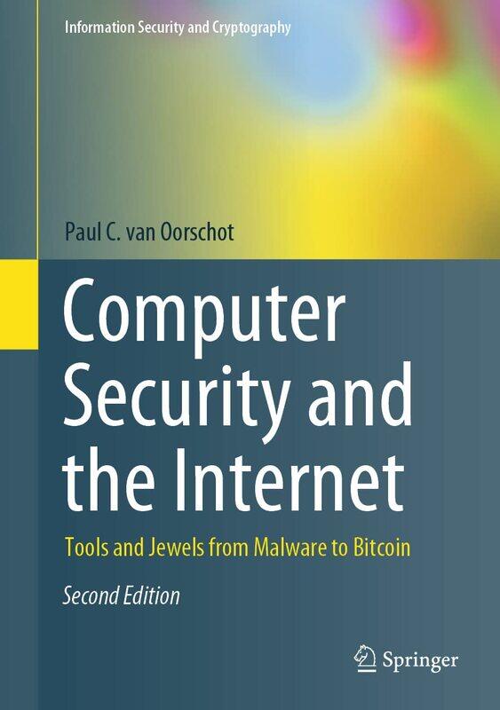 

Computer Security and the Internet: Tools and Jewels from Malware to Bitcoin