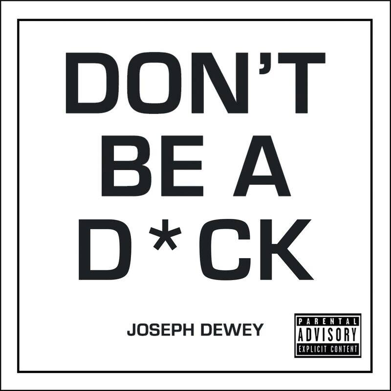 

Don't Be a D*ck: A Self-Help Guide to Being F*cking Awesome