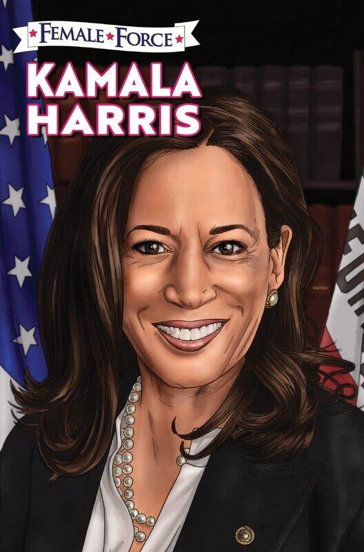 

Female Force: Kamala Harris Hard Cover Edition