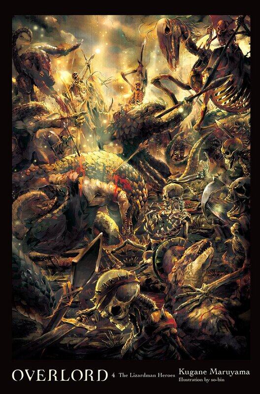 

Overlord, Vol. 4 (light novel): The Lizardman Heroes