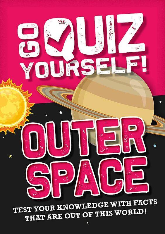 

Go Quiz Yourself!: Outer Space