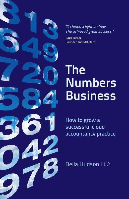 

The Numbers Business: How to grow a successful cloud accountancy practice