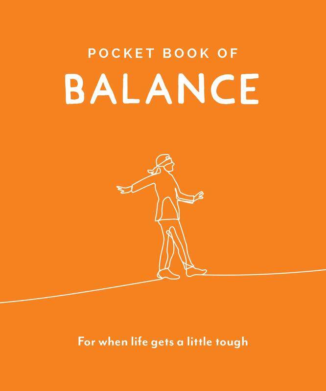 

Pocket Book of Balance: Your Daily Dose of Quotes to Inspire Balance