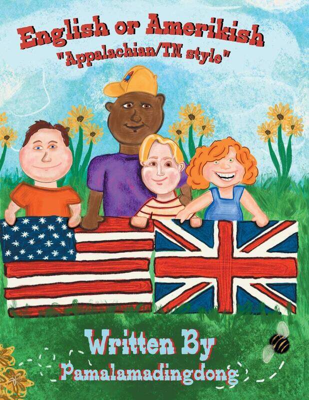 

English or Amerikish: "Appalachian/Tennessee Style