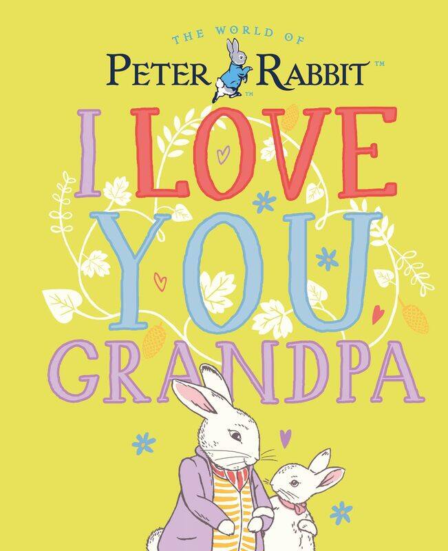 

Warne Peter Rabbit I Love You Grandpa