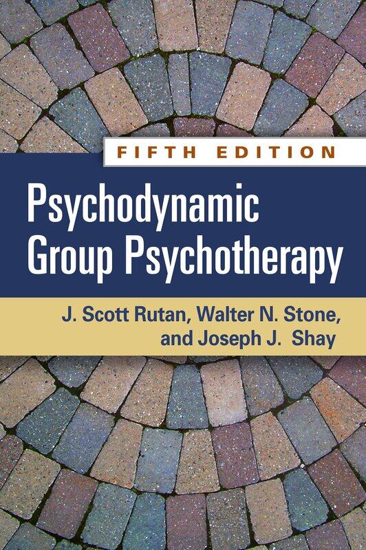 

Psychodynamic Group Psychotherapy, Fifth Edition