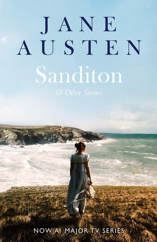 

Sanditon: & Other Stories