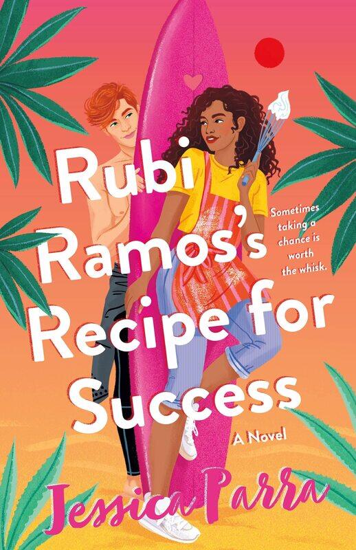 

Rubi Ramos's Recipe for Success: A Novel