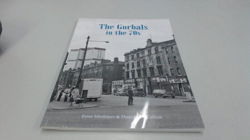 

The Gorbals in the 70s