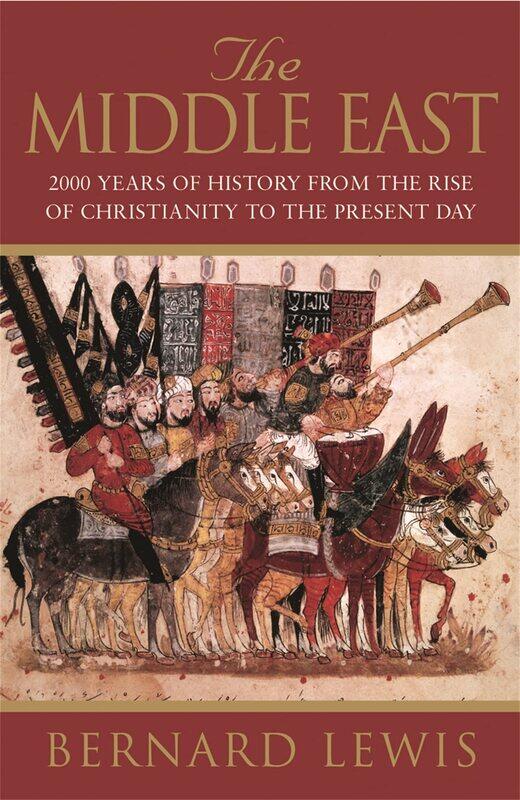 

The Middle East by Bernard Lewis - Paperback