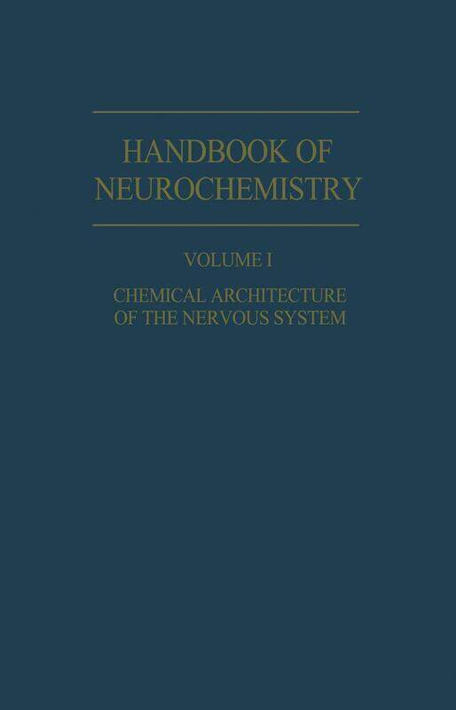 

Chemical Architecture of the Nervous System