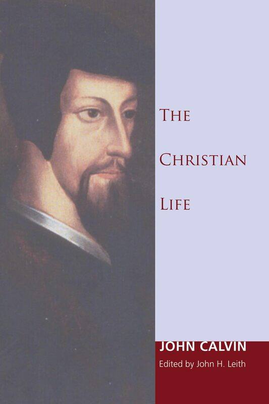 

The Christian Life