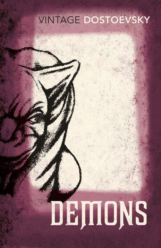 

Vintage Classics Demons: A Novel in Three Parts