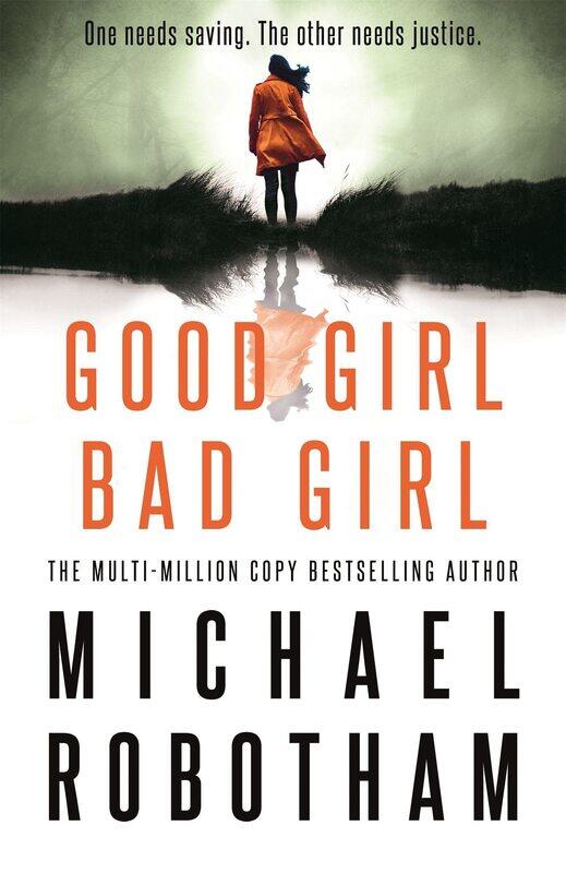 

Good Girl, Bad Girl: Discover the gripping, thrilling crime series