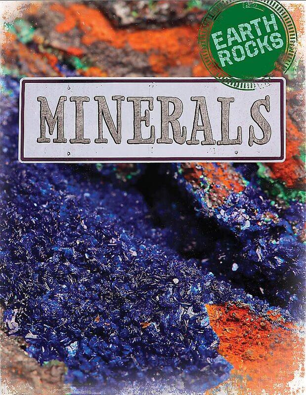 

Earth Rocks: Minerals