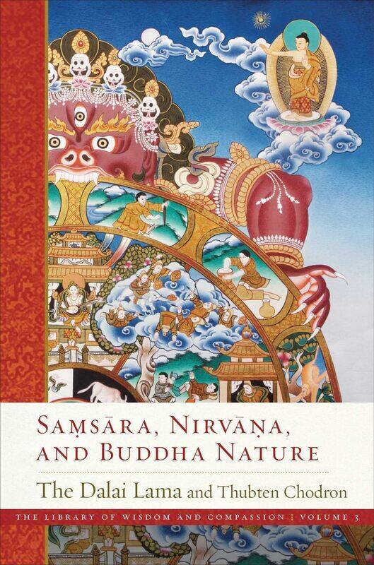 

Samsara, Nirvana, and Buddha Nature
