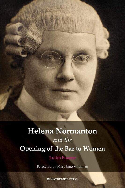 

Helena Normanton and the Opening of the Bar to Women