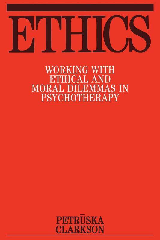 

Ethics: Working with Ethical and Moral Dilemmas in Psychotherapy