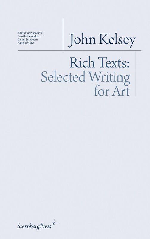 

Rich Texts - Selected Writing for Art