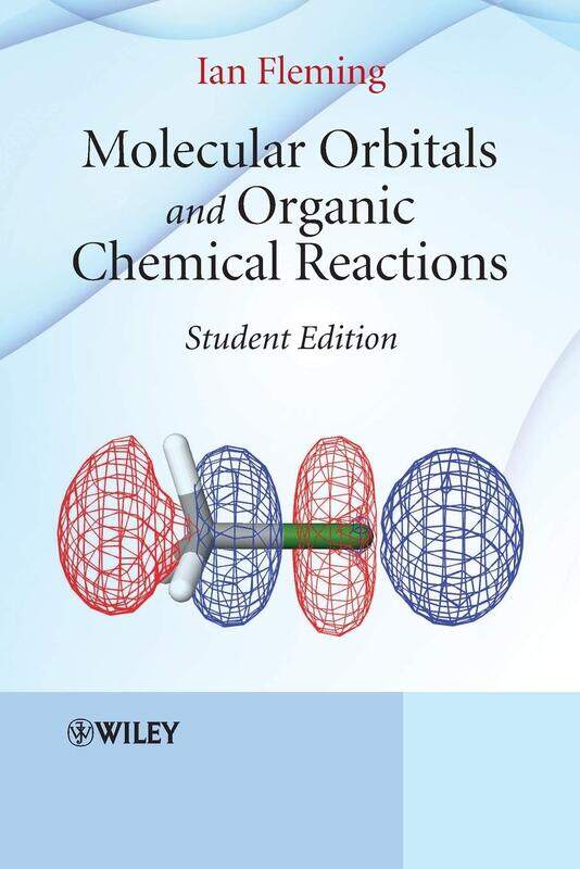 

Molecular Orbitals and Organic Chemical Reactions
