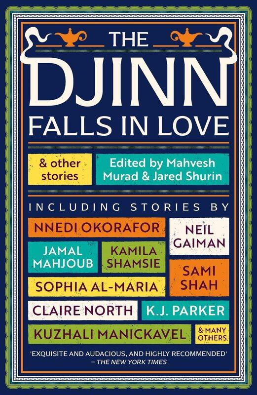

The Djinn Falls in Love and Other Stories