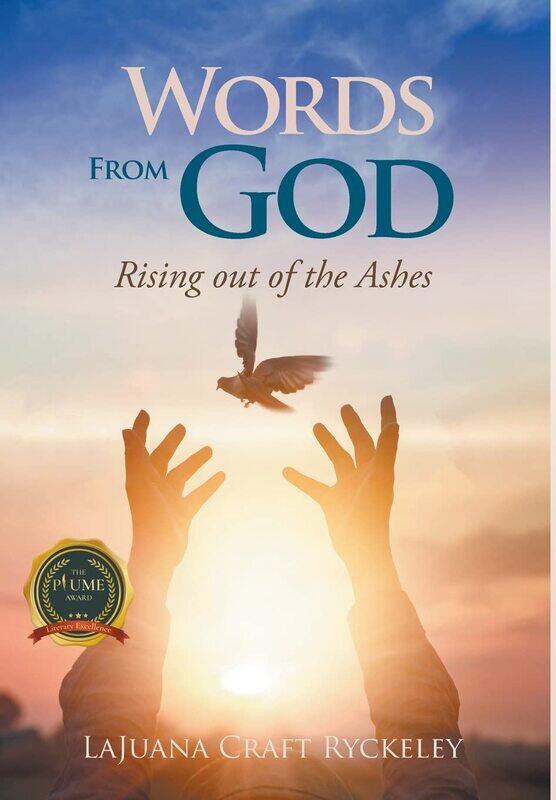 

Words from God: Rising out of the Ashes