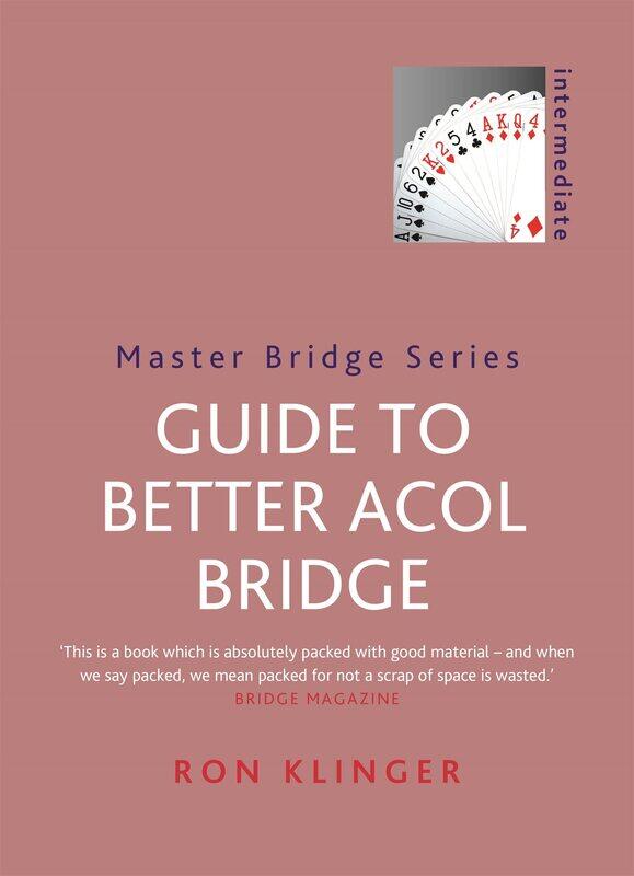 

Guide To Better Acol Bridge